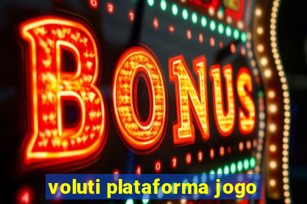 voluti plataforma jogo